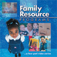 Family Resource Programs: Complete DVD Set