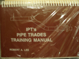 IPT PIPE TRADES TRAINING MANUAL w/ ANSWER KEY