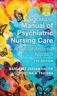 Varcarolis' Manual Of Psychiatric Nursing Care: An Interprofessional Approach - cover photo