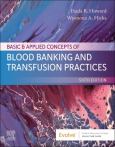 Basic & Applied Concepts Of Blood Banking & Transfusion Practices - cover photo