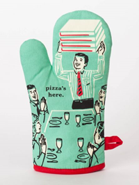 Oven Mitts Pizzas Here